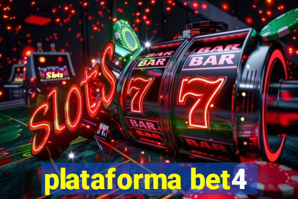 plataforma bet4